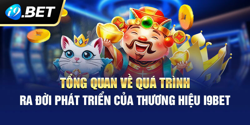 Tổng quan về nhà cái i9bet